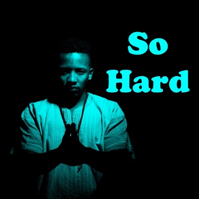 So Hard - Single