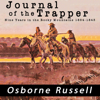 Journal of a Trapper - Osborne Russell