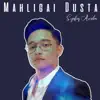 Syafiq Amdoi - Mahligai Dusta