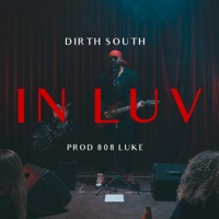 In Luv - Single - Dirth south