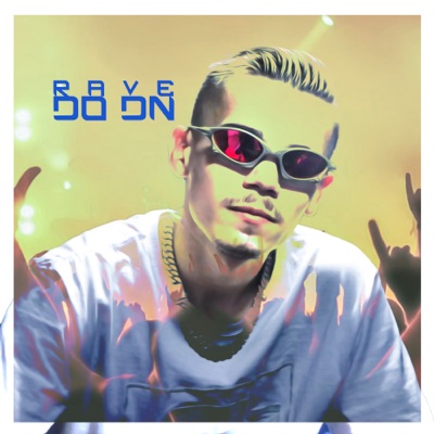 Rave do Dn (feat. MC Pett) - Single