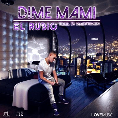 Dime Mami - Single