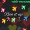 Run It Up - Yaboy Youngteej lyrics