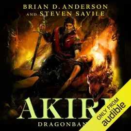 Akiri: Dragonbane: Akiri, Book 3 (Unabridged)