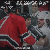 The Breaking Point - EP - Wiser & Ren Thomas