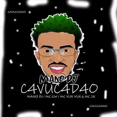Cavucadão - Single - MC 2K