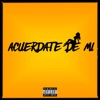 Acuerdate de Mi - Single