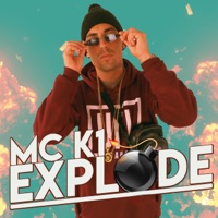 Explode - Single - MC K1