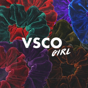 Vsco Girl - Single