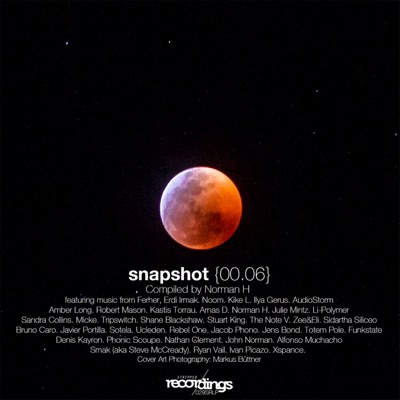 Snapshot {00.06} - Compiled by Norman H