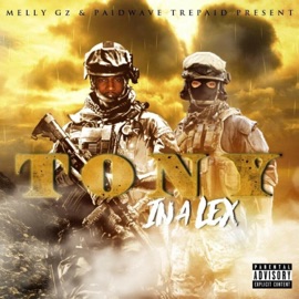 Tony in a Lex (feat. Paidwave Trepaid) Melly Gz