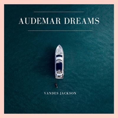 Audemar Dreams - Single