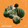 Hate the Most - Single