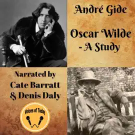 Oscar Wilde - A Study (Unabridged)