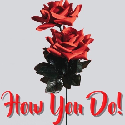 How You Do (feat. Maccbhp) - Single