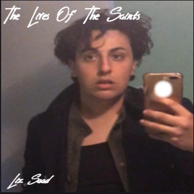 The Lives of the Saints