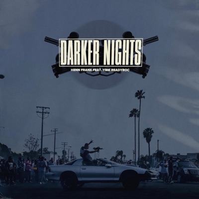 Darker Nights (feat. YBM Readyroc) - Single