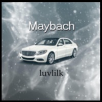 Maybach - Single - Luvlilk