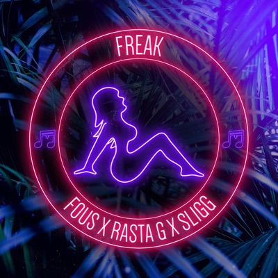 Freak - Single