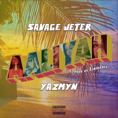 Aaliyah (feat. Yazmyn) - Single