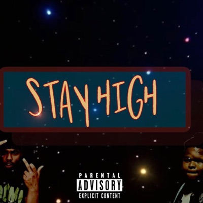 Stay High (feat. Tha Destination) - Single