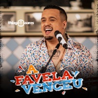 A Favela Venceu - Single - Thiago Soares