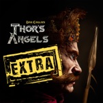 songs like Episode 41.5 Extra Thor's Angels