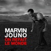 Marvin Jouno On refait le monde On refait le monde (Radio Edit) - Single