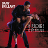 Histoire d'un amour - Dany Brillant