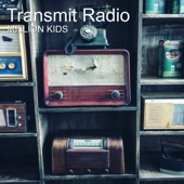 Million Kids - Transmit Radio