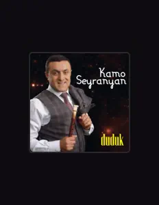 Listen to Kamo Seyranyan, watch music videos, read bio, see tour dates & more!