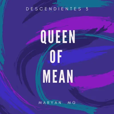 Queen of Mean - Single - Maryan MG