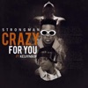 Crazy For You (feat. Kelvynboy) - Single, 2019