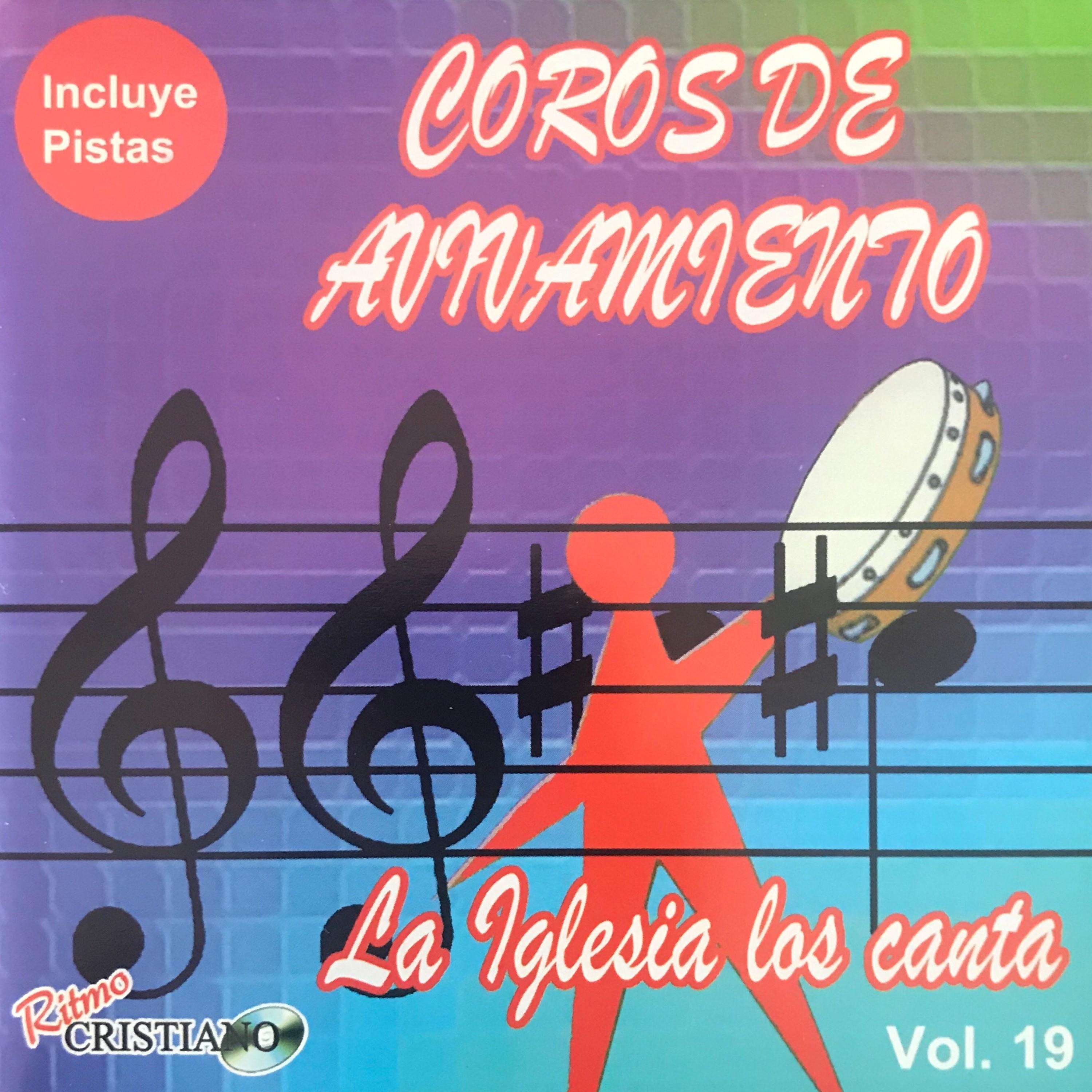 Coros de Avivamiento, Vol. 19