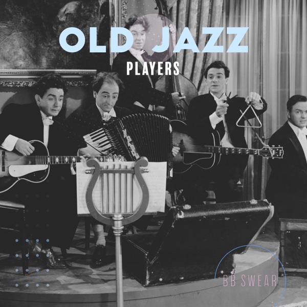 Old Jazz Players