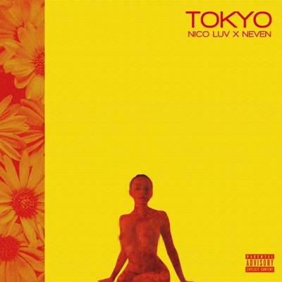Tokyo (feat. Neven) - Single