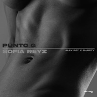Punto G (Acoustic) - Single - Sofia Reyz, Shawty Music & Alex Roy