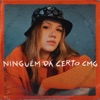 Ninguém dá certo cmg - Single, 2020