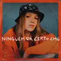 Ninguém dá certo cmg