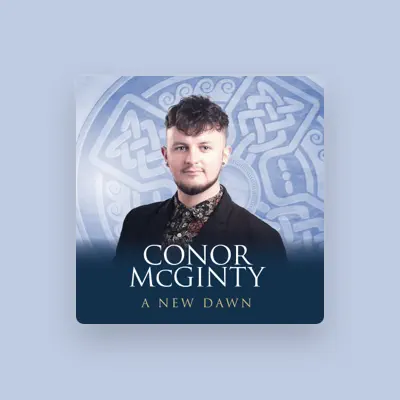Listen to Conor McGinty, watch music videos, read bio, see tour dates & more!