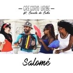 Gregorio Uribe - Salomé (feat. Canela de Cuba)