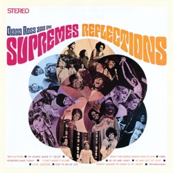 Diana Ross & The Supremes - Reflections