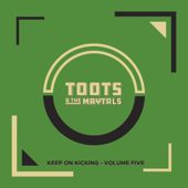 Keep on Kicking, Vol. 5 (Live) - Toots & The Maytals