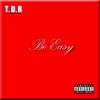 Be Easy - Single