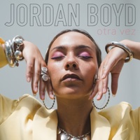 Otra Vez - Single - Jordan Boyd