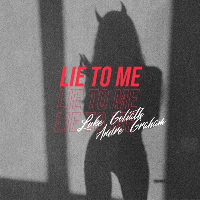 Lie to Me - Single
