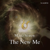 The New Me - マリア・セレン
