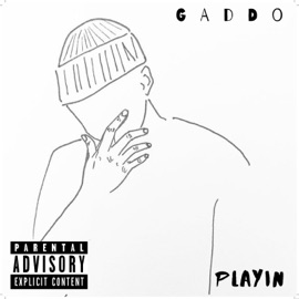 Playin' Gaddo