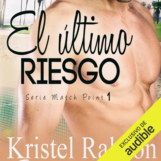 El último riesgo [The Last Risk] (Unabridged)