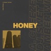 Honey - Single (feat. Dj Swet)